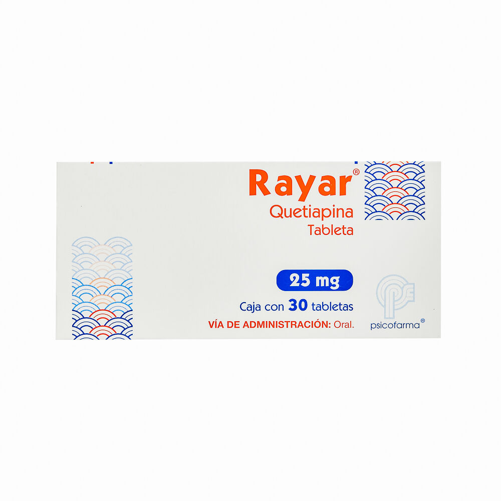 RAYAR 25MG C 30 TAB QUETIAPINA